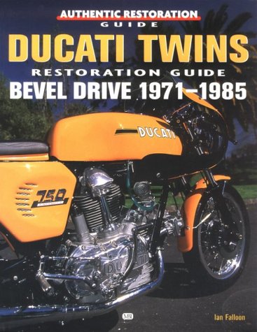 Authentic Restoration Guide Bevel Drive 1971-1985
