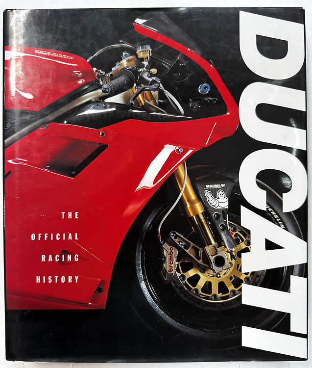 DUCATI - The Official Racing History