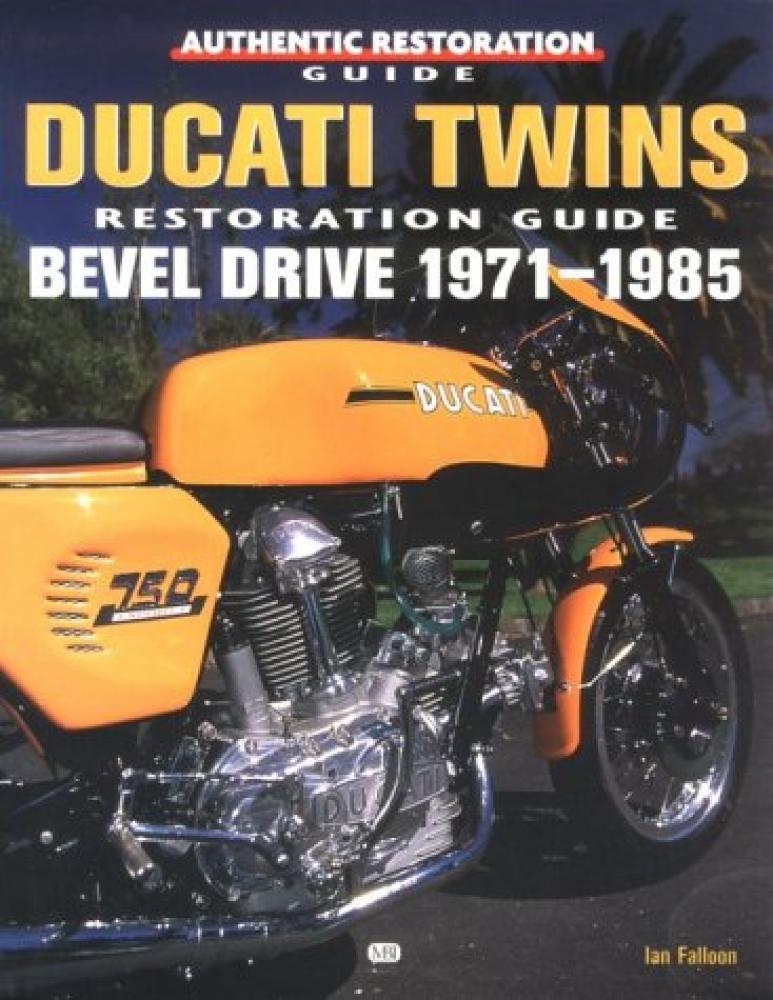 Authentic Restoration Guide Bevel Drive 1971-1985