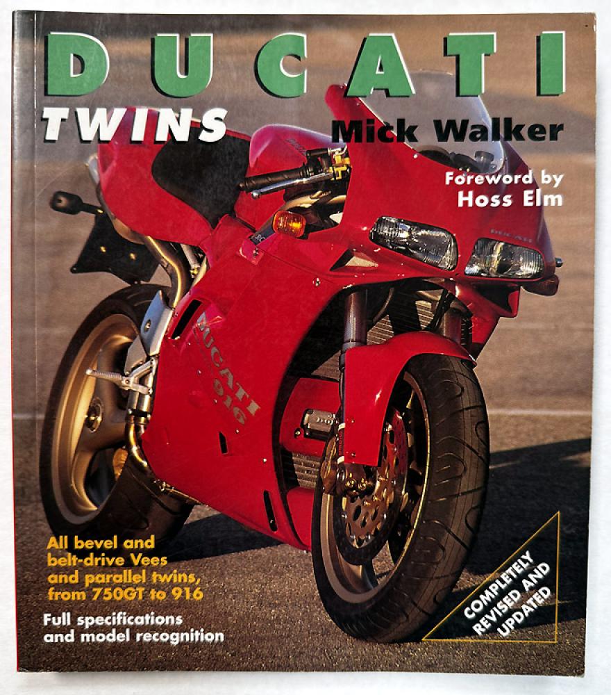 Ducati Twins by Mick Walker 4th Edition