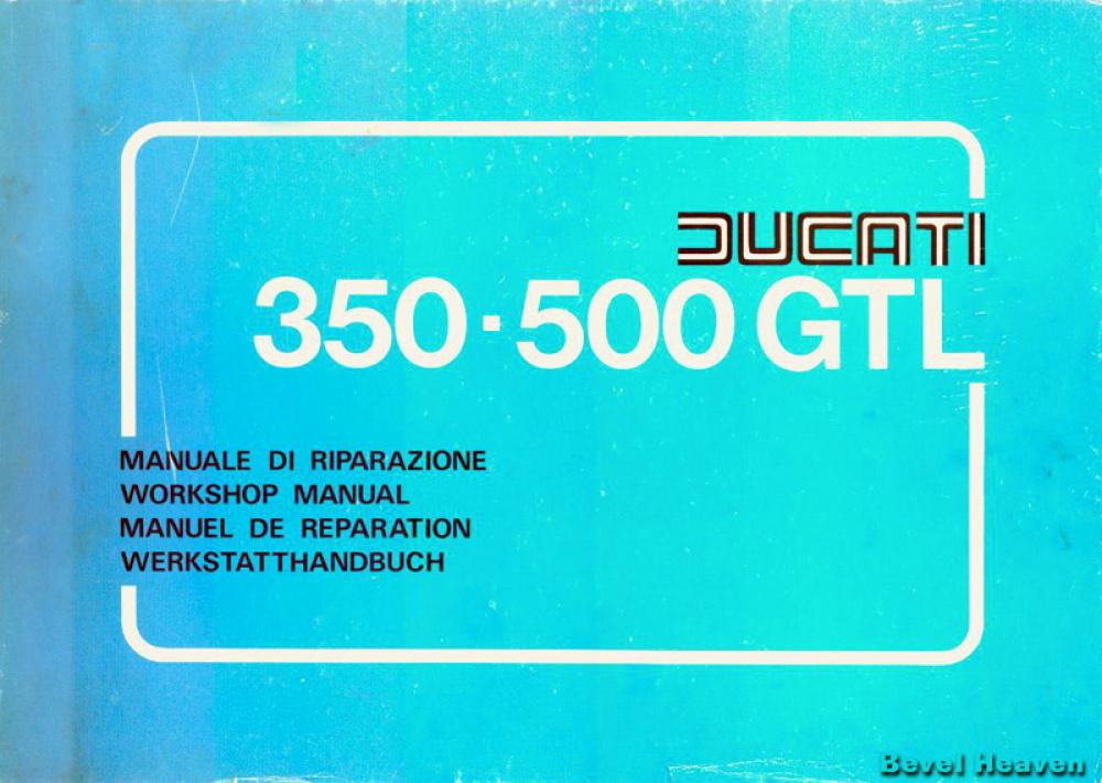 Ducati 350 & 500 GTL Workshop Manual - Digital