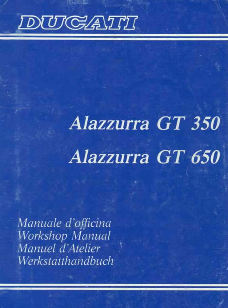 Ducati Alazzurra 350 & 650 Workshop Manual - Digital