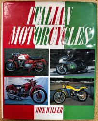Italian Motorcycles - Mick Walker