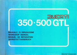 Ducati 350 & 500 GTL Workshop Manual - Digital