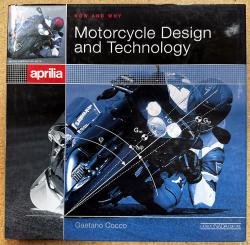 How & Why Motorcycle Design & Technology